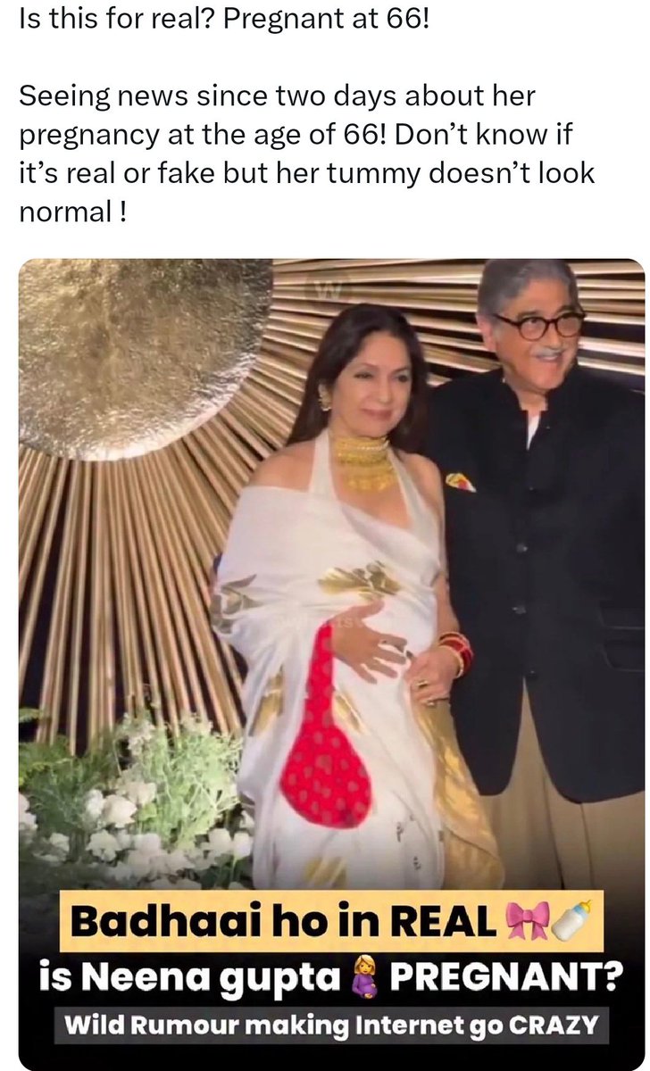 Is this Real, Pregnancy at 66??

Watching news about her pregnancy at 66, No idea whether it's real or fake news, but her tummy doesn't look normal. 

Badhai Ho, in Real??
Is Neena Gupta Pregnant??