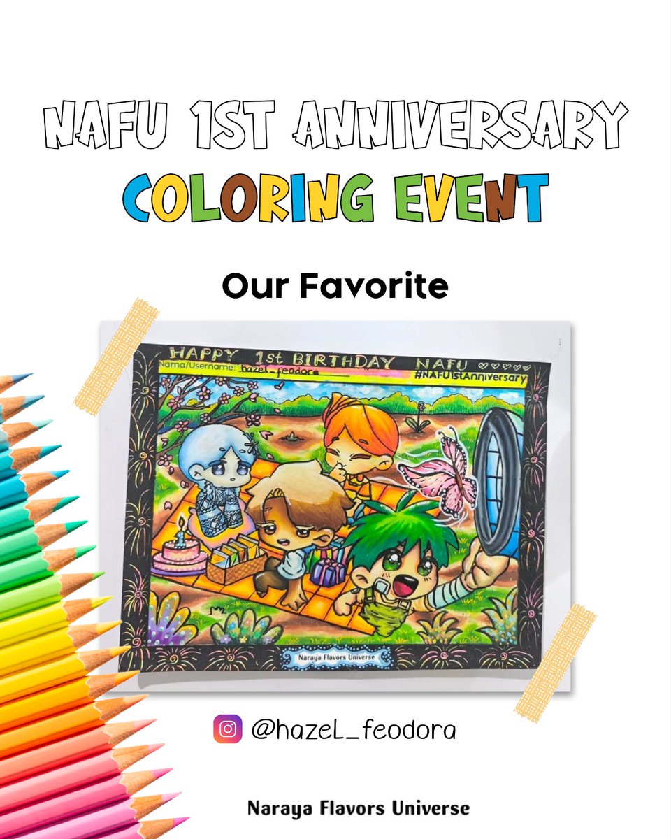 🎨 OUR FAVORITE 🌟 @hazel_feodora  (Instagram)

🎉Selamat Kepada Pemenang NAFU 1st Anniversary: Our Favorite dari #NAFU1stAnniv yang memenangkan 1 Tote Bag Karakter Pilihan, 4 Lembar Sticker Sheet A5 dan 10 pcs Naraya Ikawa Toast!

#NarayaFlavors #Nafu #Nafu1stAnniv