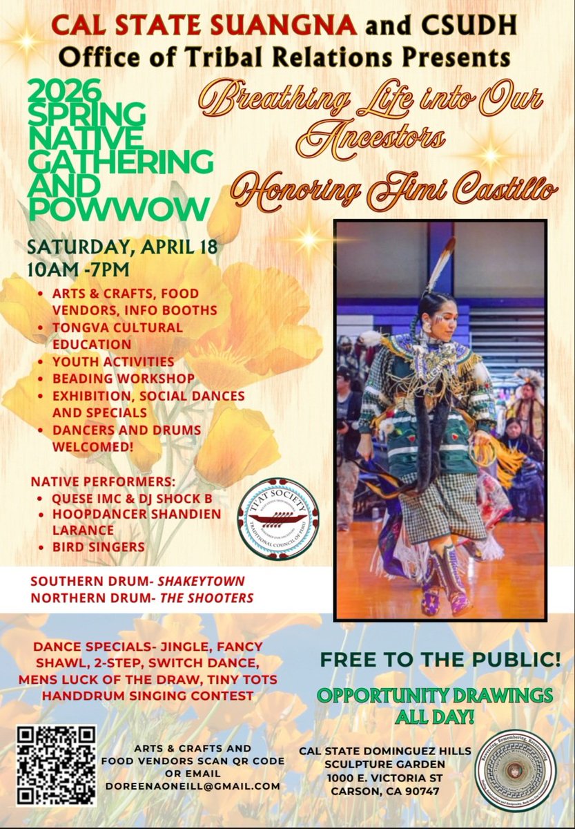 Hello out there TGIF! Here's the event coming soon to SoCal.  Check the flyer 2nd Annual Native Gathering and Powwow 2026 at Cal State Dominguez Hills.  Arts &amp; Crafts, Food, Youth activities, Cultural performances,  Concert &amp; Powwow social dances and all the fun stuff! ☆
