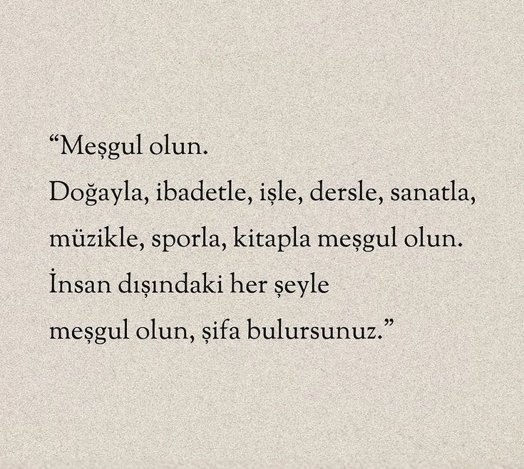 meşgul olun.