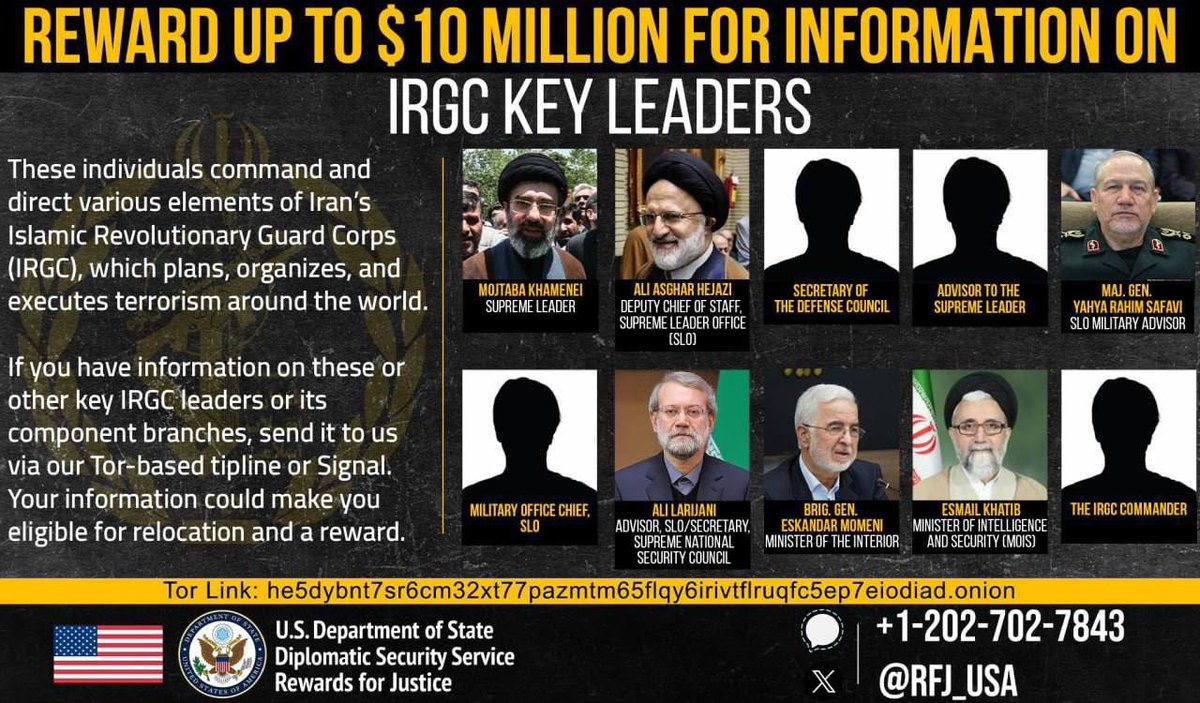 MOSSADil's tweet photo. 🚨 THE U.S. IS OFFERING A $10 MILLION REWARD

The U.S. is offering a $10 million reward for information on remaining Iranian leadership figures, with a particular focus on leaders of the Islamic Revolutionary Guard Corps (IRGC).

Stay connected, follow @MOSSADil. https://t.co/FX4946hnwq