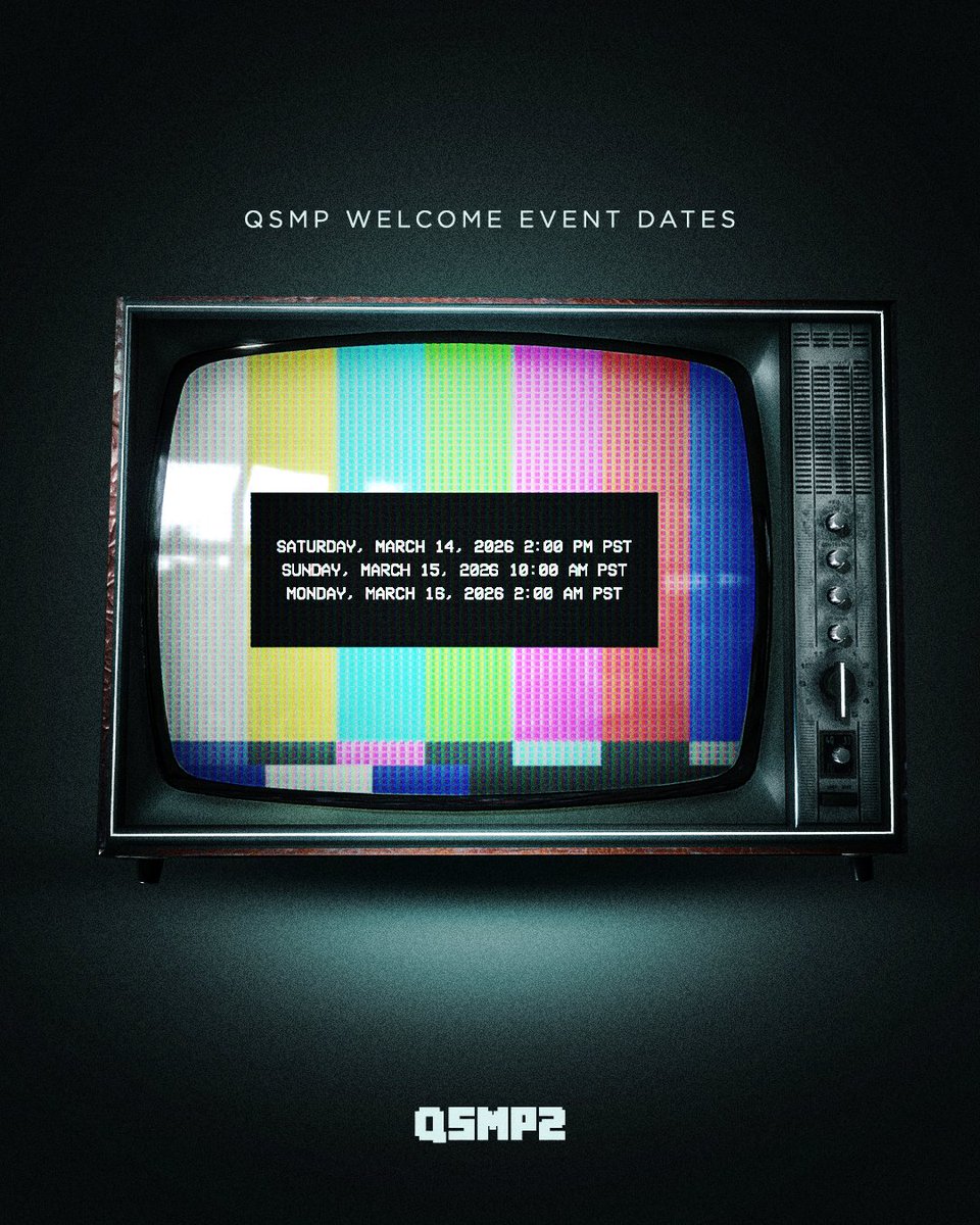 🌐QSMP 2 GRAND OPENING🌐

To make sure creators from around the globe can join, the same Grand Opening event will happen 3 times:
📅Mar 14 - 2 PM PST
📅Mar 15 - 10 AM PST
📅Mar 16 - 2 AM PST

☑️Same event, repeated so everyone can be there.
☑️Creators are welcome to join as many
