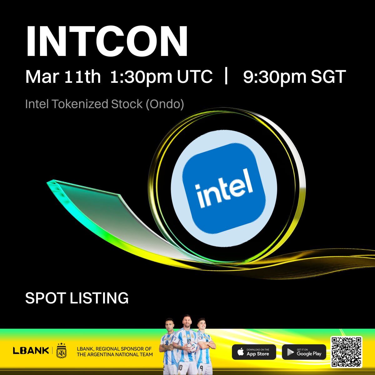 ClarkeDonald4's tweet image. INTCON Takes Off on @LBank_Exchange 🚀🚀

LBank just listed INTCON (Intel Tokenized Stock - Ondo) on March 11th! Missed the launch? Don't worry, you can still trade it now on LBank Spot!📉📉

#INTCON #LBankAngel #SpotListing #Crypto #IntelTokenizedStock #Trading