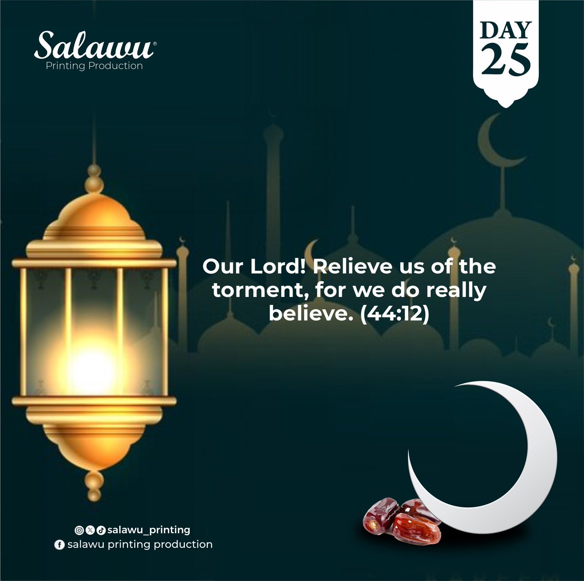 salawu_printing's tweet photo. DAY 25
.
.
.
#ramadan2026 #ramadan #ramadanquotes #islamicquotes #muslim https://t.co/laaM6BxKIk