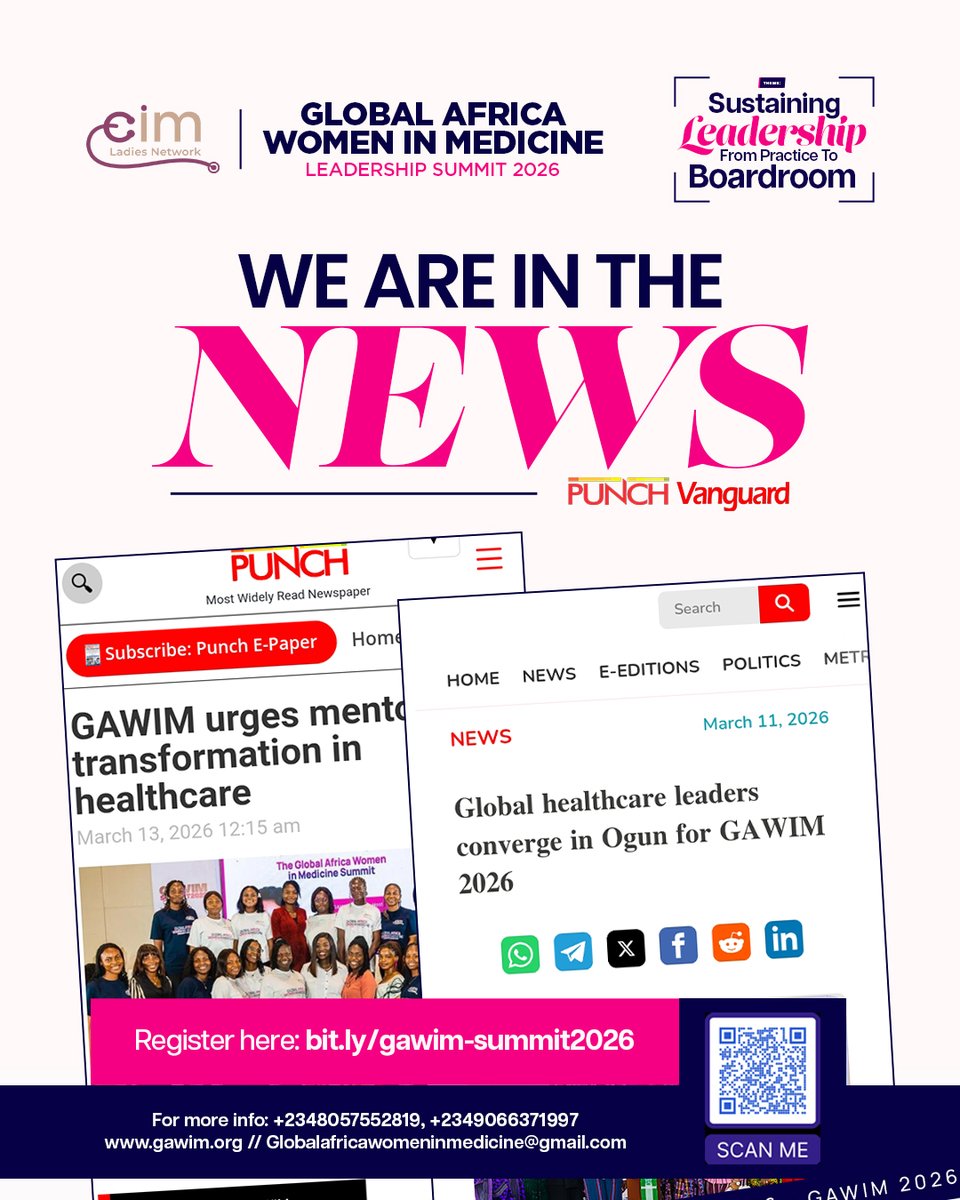 Naijaladydocs's tweet photo. HEALTHCARE LEADERSHIP IS TRENDING! 🗞️

The Global Africa Women in Medicine Leadership Summit 2026 is gaining national attention.
Register: https://t.co/RgyldwG66a

Catch up on the news article!👇
https://t.co/MU33w8uvYe
https://t.co/GTuoRV64q6 https://t.co/uXKRbozA1L