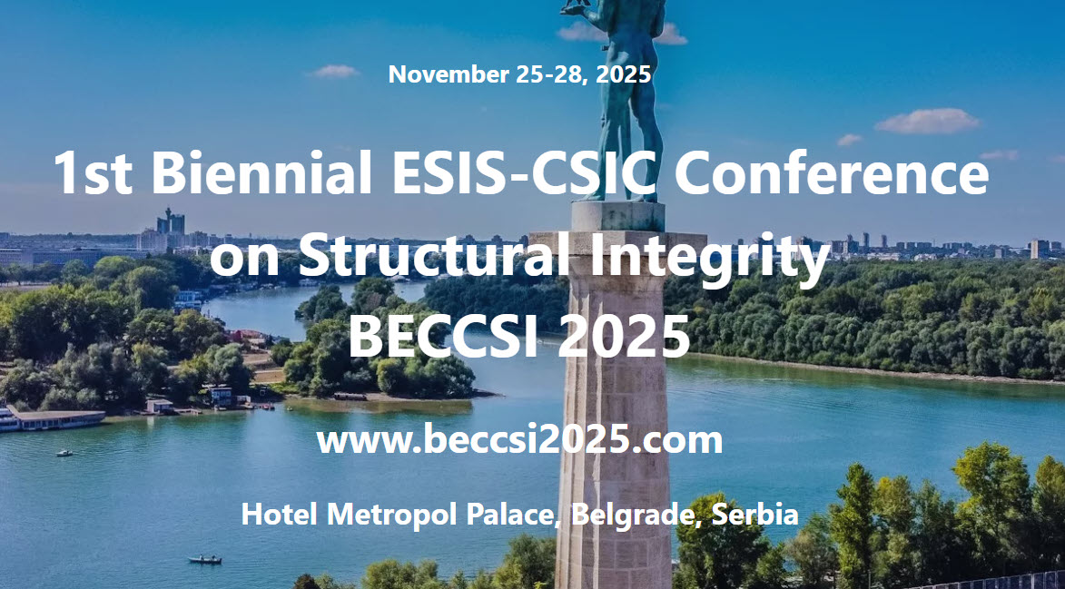 ESIS_web's tweet photo. Videopresentations
1st Biennial ESIS-CSIC Conference on Structural Integrity (BECCSI 2025)
Belgrade (Serbia), November 25-28, 2025 
https://t.co/l8qhLkuO56 https://t.co/XMJcGXQScg