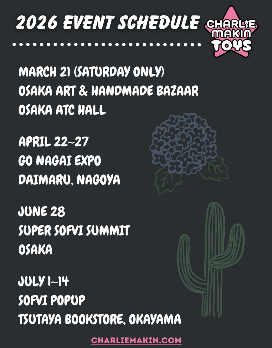 CharlieMakinToy's tweet photo. 【2026年上半期イベントスケジュール】
ソフビ、レジンフィギュア、イラストなどの作品をいろいろなイベントで展開予定です✨
詳細は画像をご覧ください！💠🤗🌵
#charliemakintoys #sofubi #ソフビ #teruteruhanabana #cactuskiddo 
#てるてるハナバナ #カクタスキッド https://t.co/gerKVY67M2