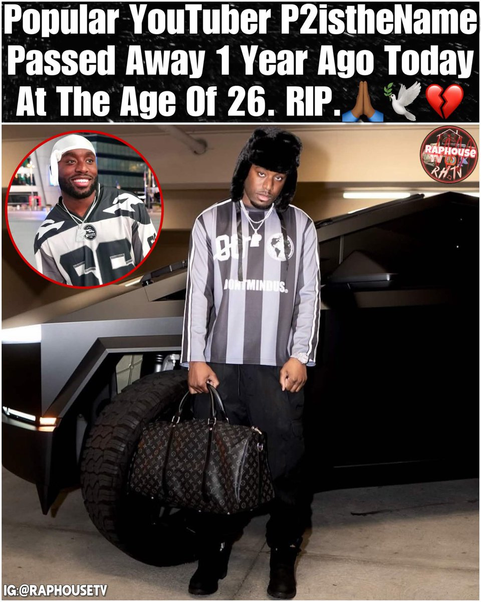 Popular YouTuber P2istheName Passed Away 1 Year Ago Today At The Age Of 26 🕊️💔📅