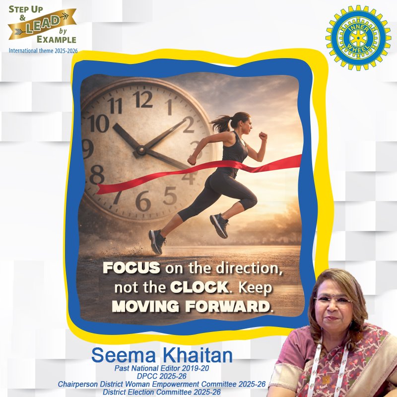 SeemaKhaitan9's tweet photo. || Consistency Is Key ||
Focus onthe direction, not the clock. Keepmoving forward.
Seema Khaitan
PNE 2019-20
#SeemaKhaitan #InnerWheel #InspirationalQuotes #MotivationalQuotes #DirectionOverSpeed #KeepMovingForward #GrowthMindset #FocusOnTheGoal #ConsistencyIsKey #NoStandingStill https://t.co/jSlPvaQZ5i