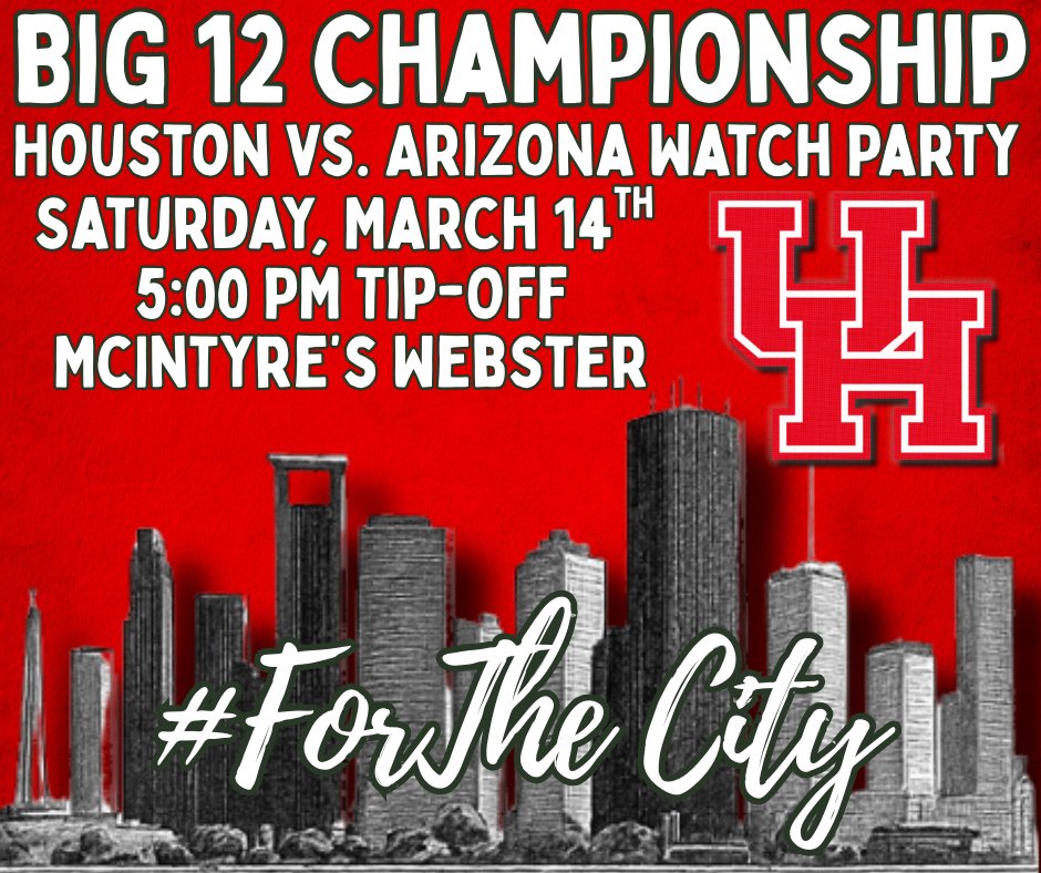 🏆 Big 12 Championship🏆
 Houston vs Arizona.
🍀 St. Paddy’s Festival
🍹 Coogs Margs
🎁 Door prizes
📍 McIntyre’s Webster
⏰ 5 PM Tipoff 
👚Wear RED
Bay Area Coogs… let’s get loud.
#ForTheCity #GoCoogs #Coogs #Big12
<a href="/BayAreaCoogs/">Houston Bay Area Coogs</a> <a href="/UHCougarMBK/">Houston Men's Hoops 🏀 🐾</a> <a href="/UHCougars/">Houston Athletics</a> <a href="/UHouston/">University of Houston</a> <a href="/houstonalumni/">University of Houston Alumni</a>