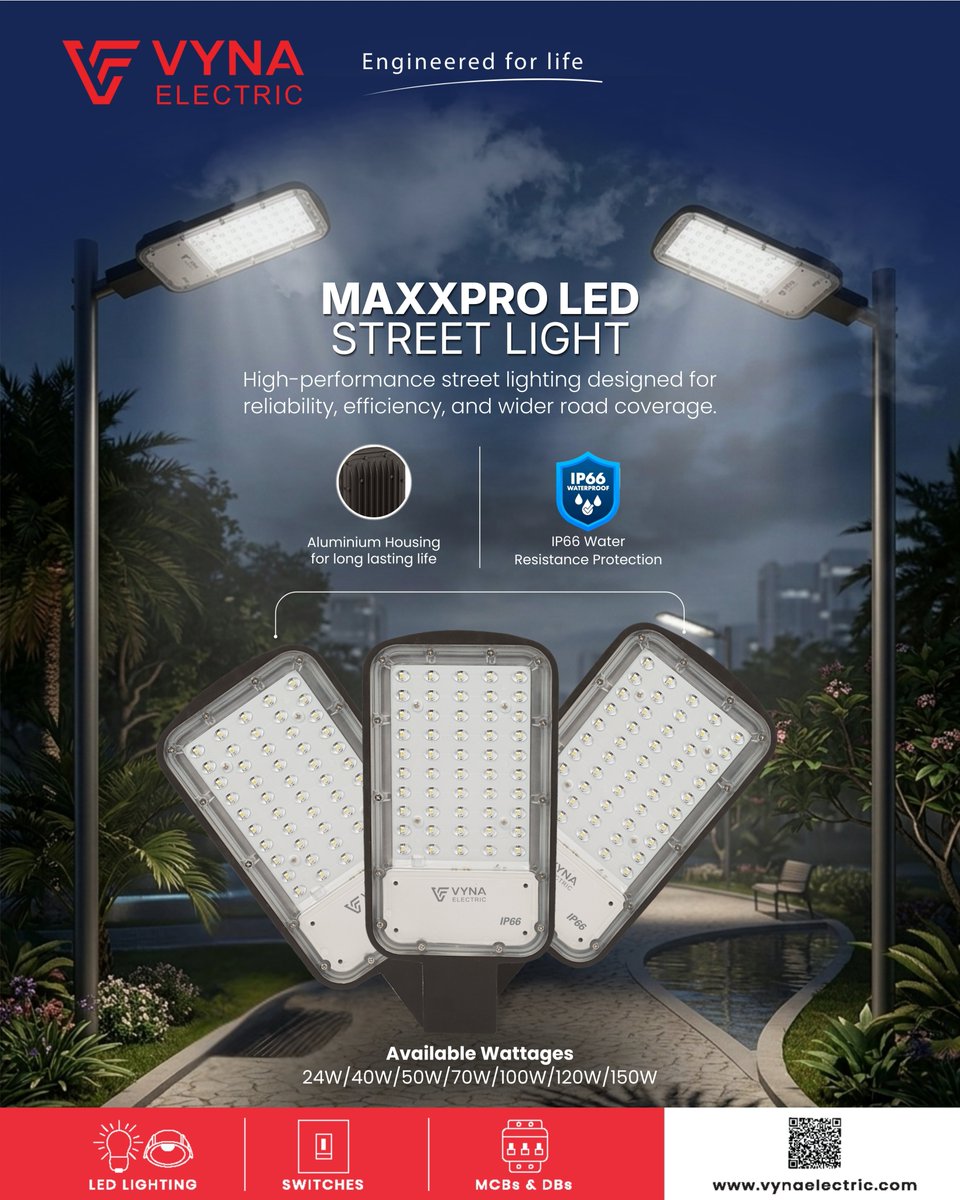 vynaelectric's tweet image. Wider roads. Brighter coverage. Zero compromise.
𝐌𝐀𝐗𝐗𝐏𝐑𝐎 𝐋𝐄𝐃𝐒𝐓𝐑𝐄𝐄𝐓 𝐋𝐈𝐆𝐇𝐓 𝐛𝐲 𝐕𝐲𝐧𝐚 𝐄𝐥𝐞𝐜𝐭𝐫𝐢𝐜, engineered for Indian outdoor conditions and built to outlast every season. Comment PRO to know more.
#VynaElectric #MAXXPROStreetLight #LEDStreetLight