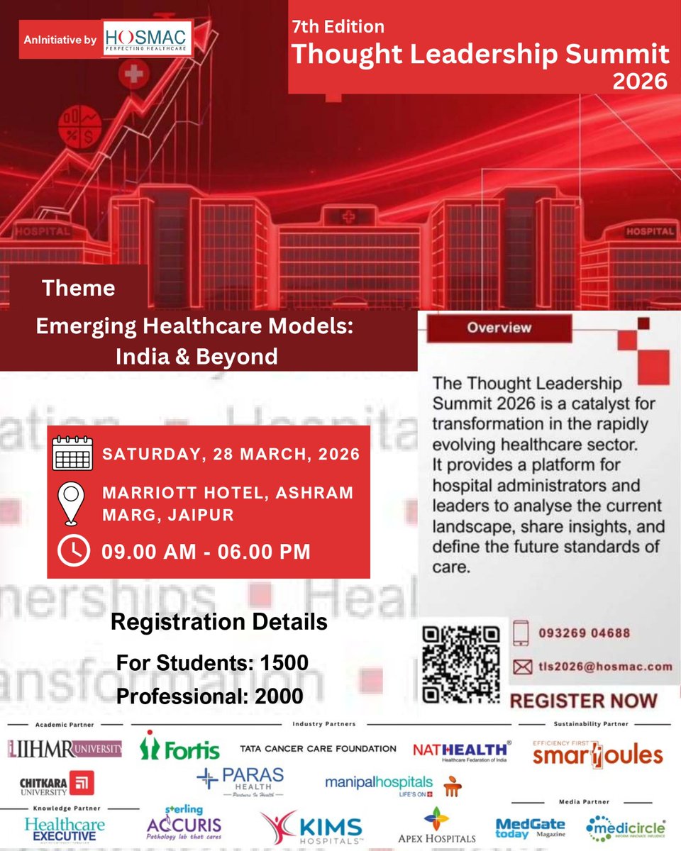 Medgate_Today's tweet photo. 7th Edition – Thought Leadership Summit 2026
Join healthcare leaders to discuss “Emerging Healthcare Models: India &amp; Beyond.”
📅 28 March 2026
⏰ 9:00 AM – 6:00 PM
📍 Jaipur Marriott Hotel, Jaipur
Students: ₹1500 | Professionals: ₹2000
🔗 Register: https://t.co/RtdcPfflnf https://t.co/HrKbSAbJ1z