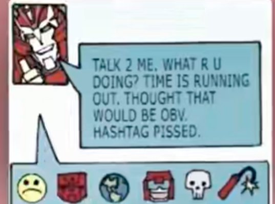 _tiedsh0es's tweet photo. IDW Rodimus texts like a Dad trying to act cool https://t.co/6oUl6HbYhc