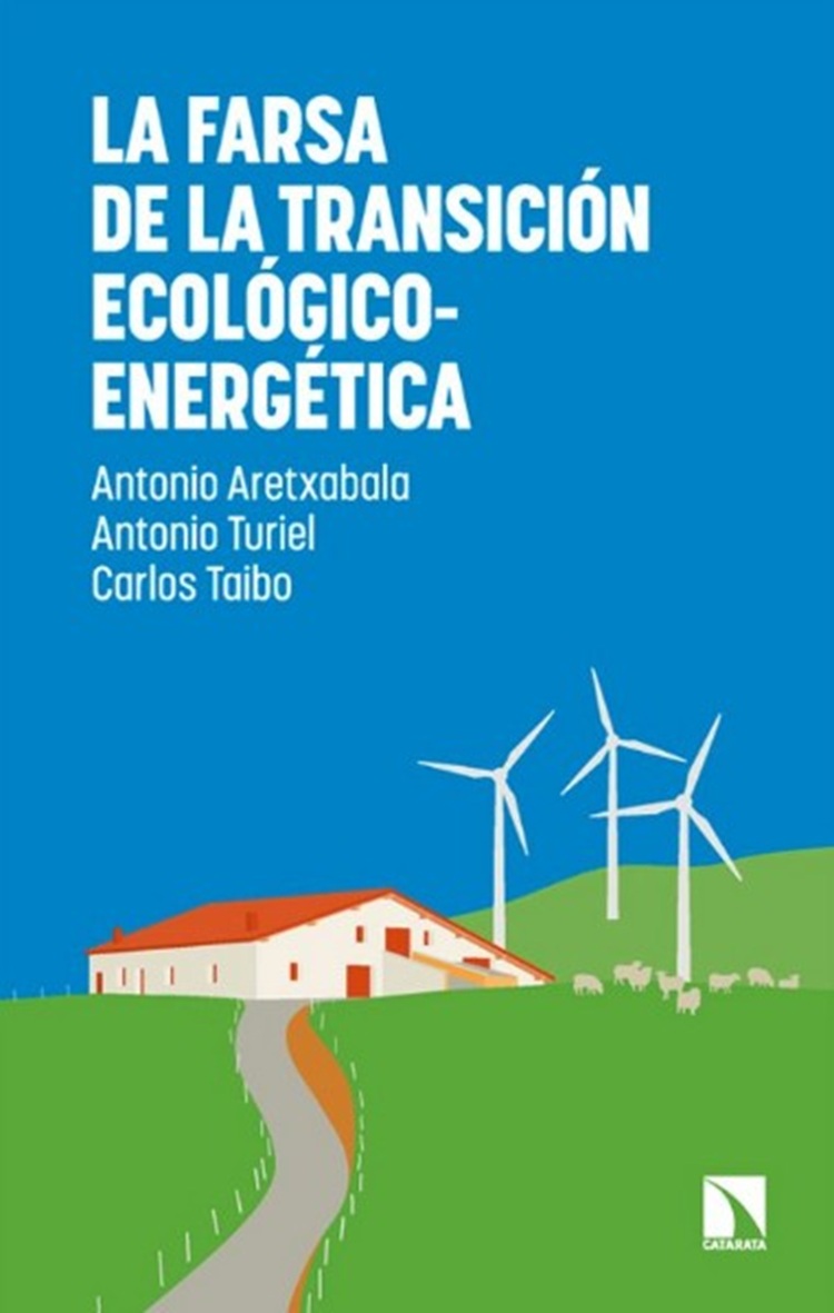 CRCiencia's tweet image. BIBLIOTECA CIENCIA 📚🆕
La farsa de la transición ecológico-energética (Antonio Aretxabala, Antonio Turiel, Carlos Taibo)
catarata.org/libro/la-farsa…
vía @CatarataLibros 
#Ecologia #Energia
