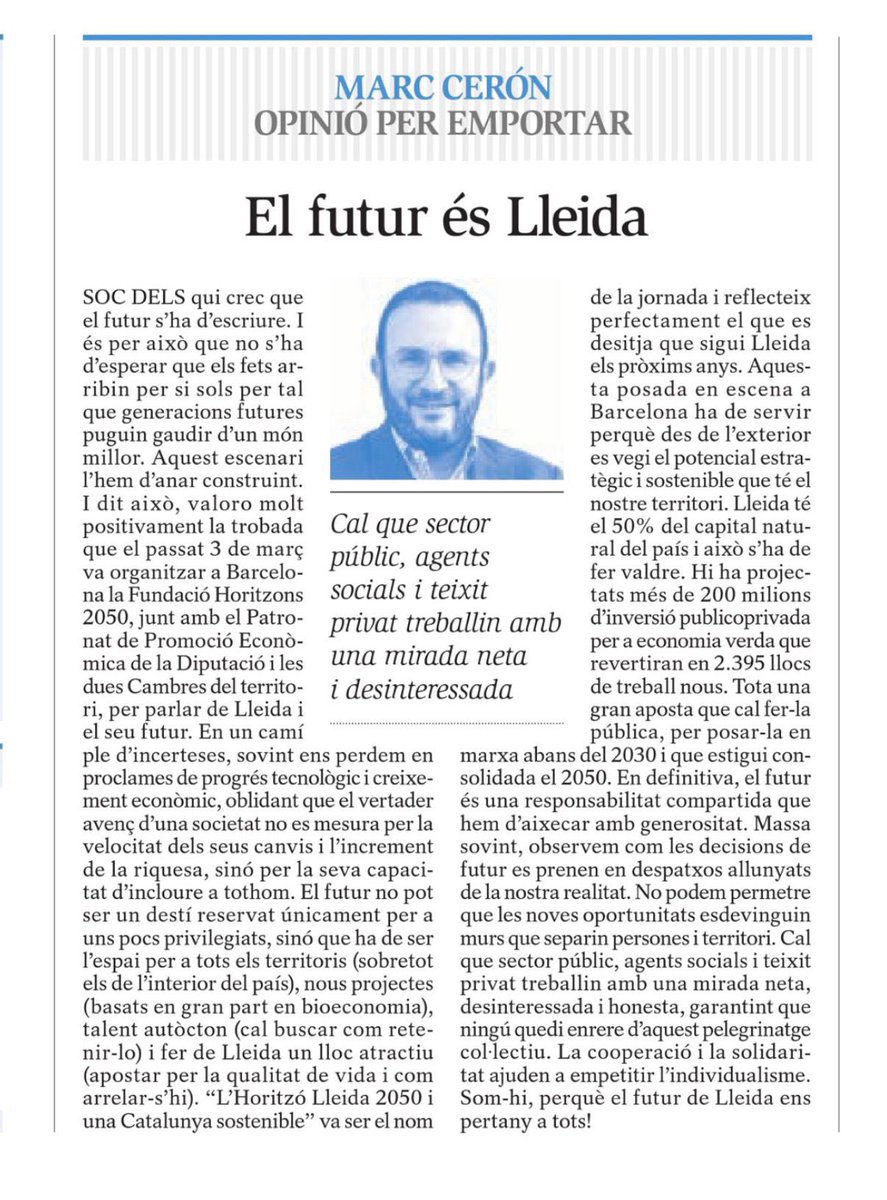 Antoni_Gelonch's tweet photo. Interessant article d l’amic @marcceron q pren com a punt d partida la Jornada sobre l’economia i el futur d Lleida en una Catalunya sostenible q vàrem organitzar el passat 3 d març @Horitzons2050 i @Promo_Economica al @economistes_cat a Barcelona. X q ens interessa el progrés! https://t.co/u38sX1hqS6