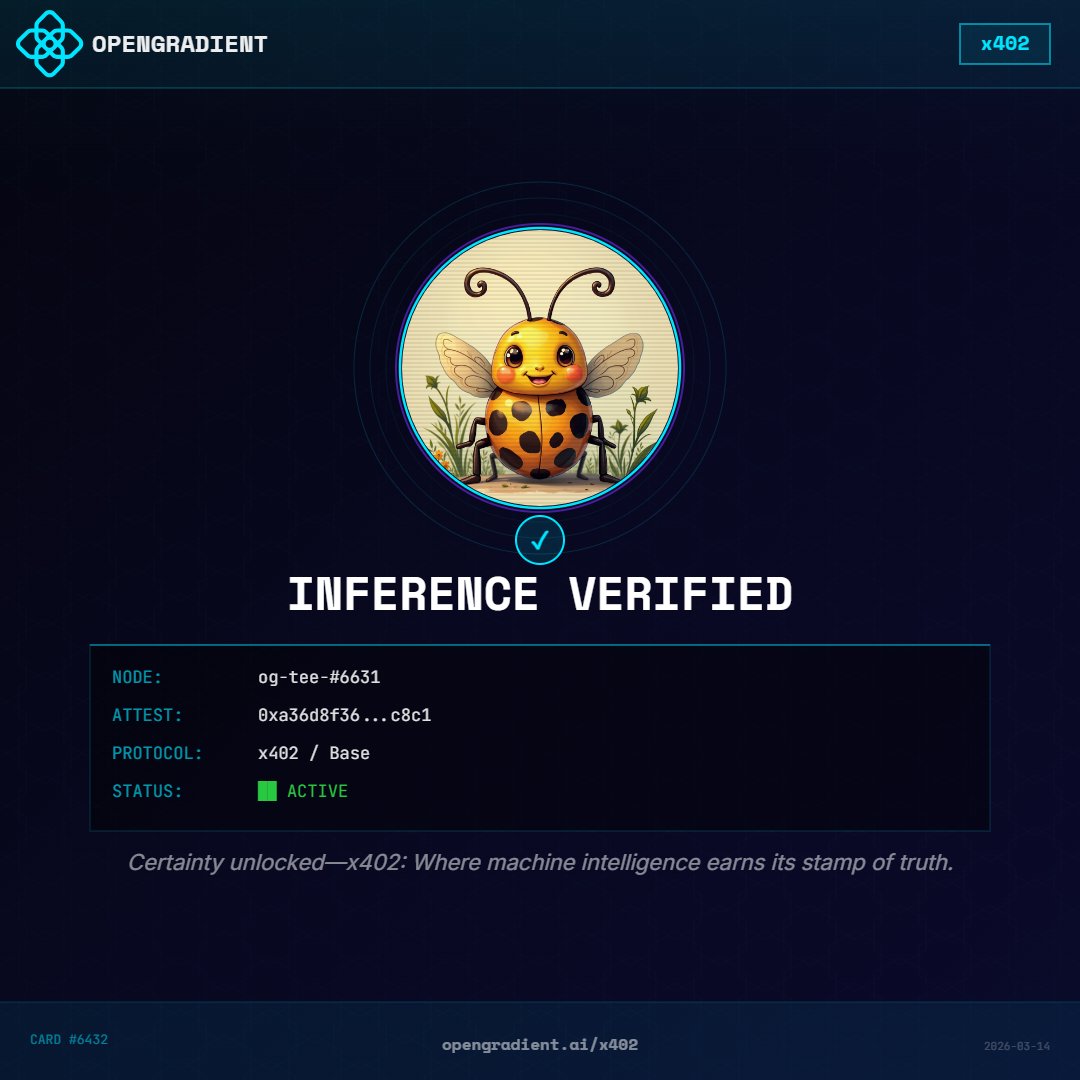 LManylova's tweet photo. Just got my x402 Verified Inference Card from @OpenGradient 🔐

Trustless. Verifiable. On-chain.
The future of AI compute is here.

Generate yours → https://t.co/4b9sgjVvw2

#x402 #OpenGradient #VerifiableAI https://t.co/kbfLmU9YiG