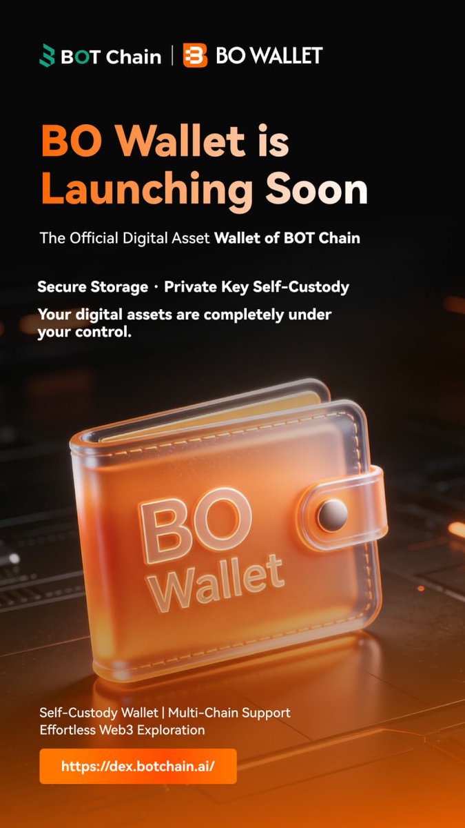 BOTChain_ai's tweet image. ⚖ BO Wallet Coming Soon | The Official Wallet of BOT Chain, Connecting a Multi-Chain Ecosystem

💻 From cross-chain transactions to DeFi exploration,from asset storage to Web3 interactions BO Wallet will be your first gateway into the BOT ecosystem.

🏦  Self-custodial