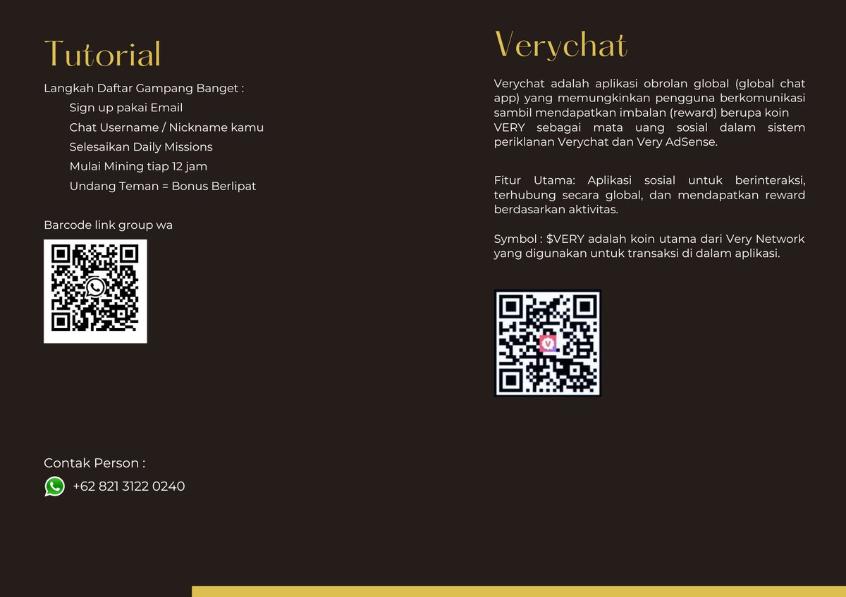 hanyaakuq's tweet photo. Pamflet pengenalan singkat projek verychat dengan bahasa Indonesia
Silahkan yg mau join projek nya bisa scan barcode di pamflet tersebut dan sudah saya cantumkan ini barcode komunitas Whatsap, agar kalian bisa bertanya apabila ada yg tidak paham
@verylabs #verychat #verylabs https://t.co/01L68rbVqJ