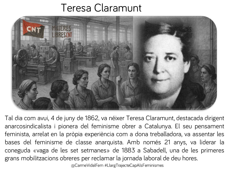CarmeVidalFem's tweet photo. #taldiacomavui, 4 de juny de 1862, va néixer Teresa Claramunt, pionera del feminisme obrer i líder anarcosindicalista. Va impulsar la vaga de les set setmanes a Sabadell #feminismes #anarquistes #pioneres #vagadelessetsetmanes #capdonaenoblit ✊ https://t.co/galLjBncAD
