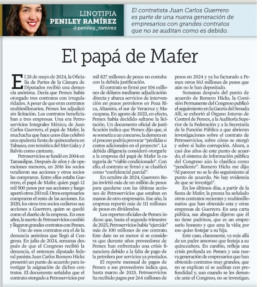 Vaya, vaya, vaya...

En el 2024 hubo una denuncia anónima acerca de 3 contratos que Pemex le dio a una compañía en forma irregular.

Y no la quisieron investigar.

¿Adivinen cuál era? 

La del papá de la quinceañera Mafer.

Lean la columna de Peniley Ramírez.

👇