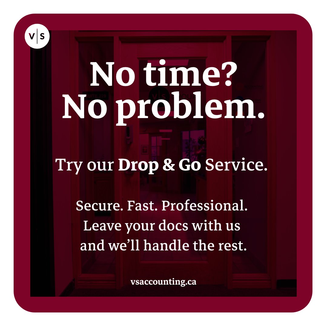 VS_Accounting's tweet photo. Short on time? No problem.  

💨 Our Drop &amp; Go service is thefastest way to get your taxes off your mind. 

Drop your paperwork off securely and get on with your day!

📞 1-866-644-2944
💻 https://t.co/AQxDprMyII https://t.co/4KaSGTNeVN