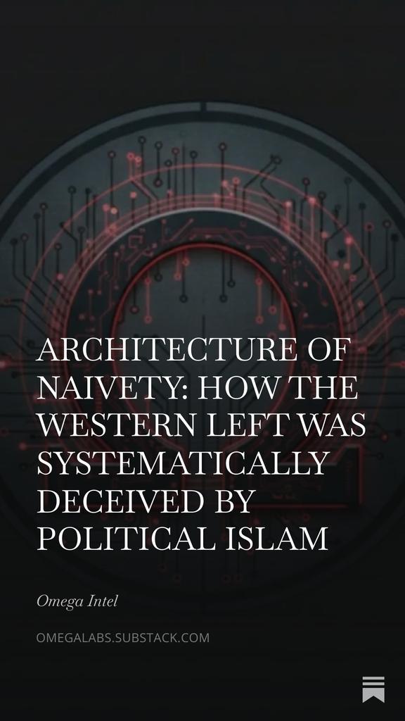 OmegaIntel_HQ's tweet photo. The most catastrophic analytical failure in modern Western politics is the symbiosis between the Left and political Islam. One is rooted in secular progressivism; the other advocates absolute theocracy. This is the architecture of naivety. [1/7] https://t.co/tEbZfhTtPw