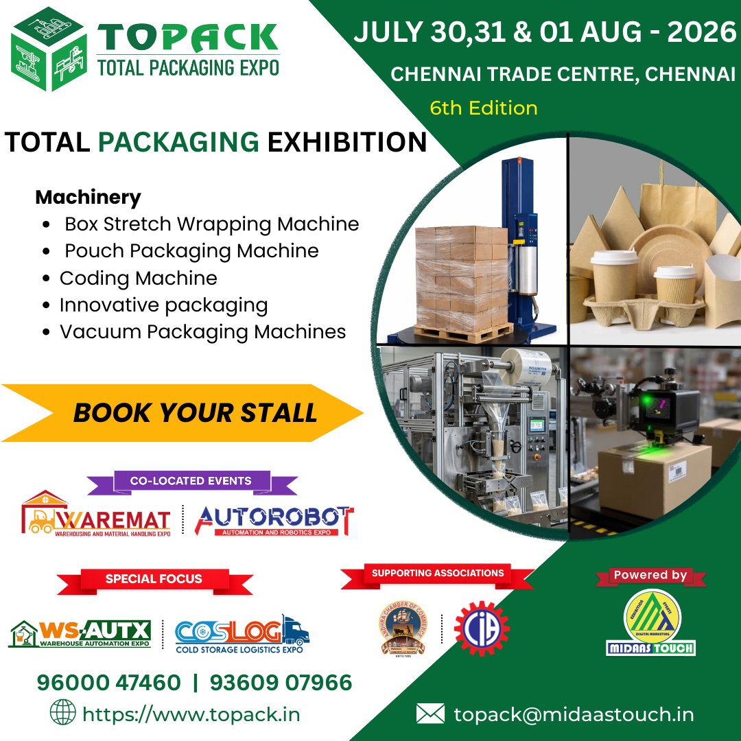 TopackExpo's tweet photo. 📦 TOTAL PACKAGING EXHIBITION – 6th Edition

Showcase your latest Packaging Machinery &amp; Solutions to industry buyers.

📅 July 30–Aug 01, 2026
📍 Chennai Trade Centre
🚀 Book Your Stall Today!
📞 96000 47460 | 93609 07966
🌐 https://t.co/hZyV888gLi

#Topack #PackagingExpo https://t.co/notDB1El7k