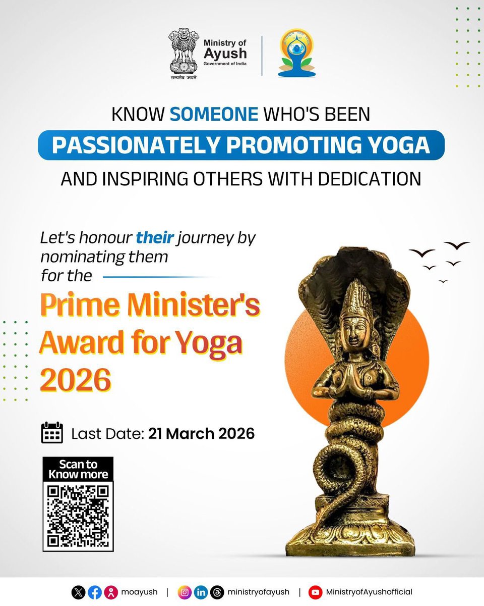 Nominations are now open for the Prime Minister’s Award for Yoga 2026.

This prestigious award recognizes individuals and organizations for their exceptional contributions to the promotion and development of Yoga.

For details and to submit nominations, please visit