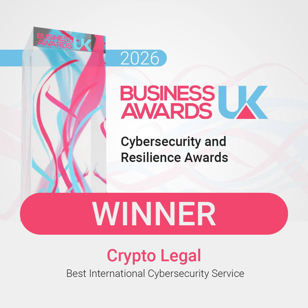 Crypto Legal has been awarded Best International Cybersecurity Service at the 2026 Cybersecurity &amp; Resilience Awards by <a href="/bawardsuk/">Business Awards UK</a>.

Results: lnkd.in/eNHxTgni