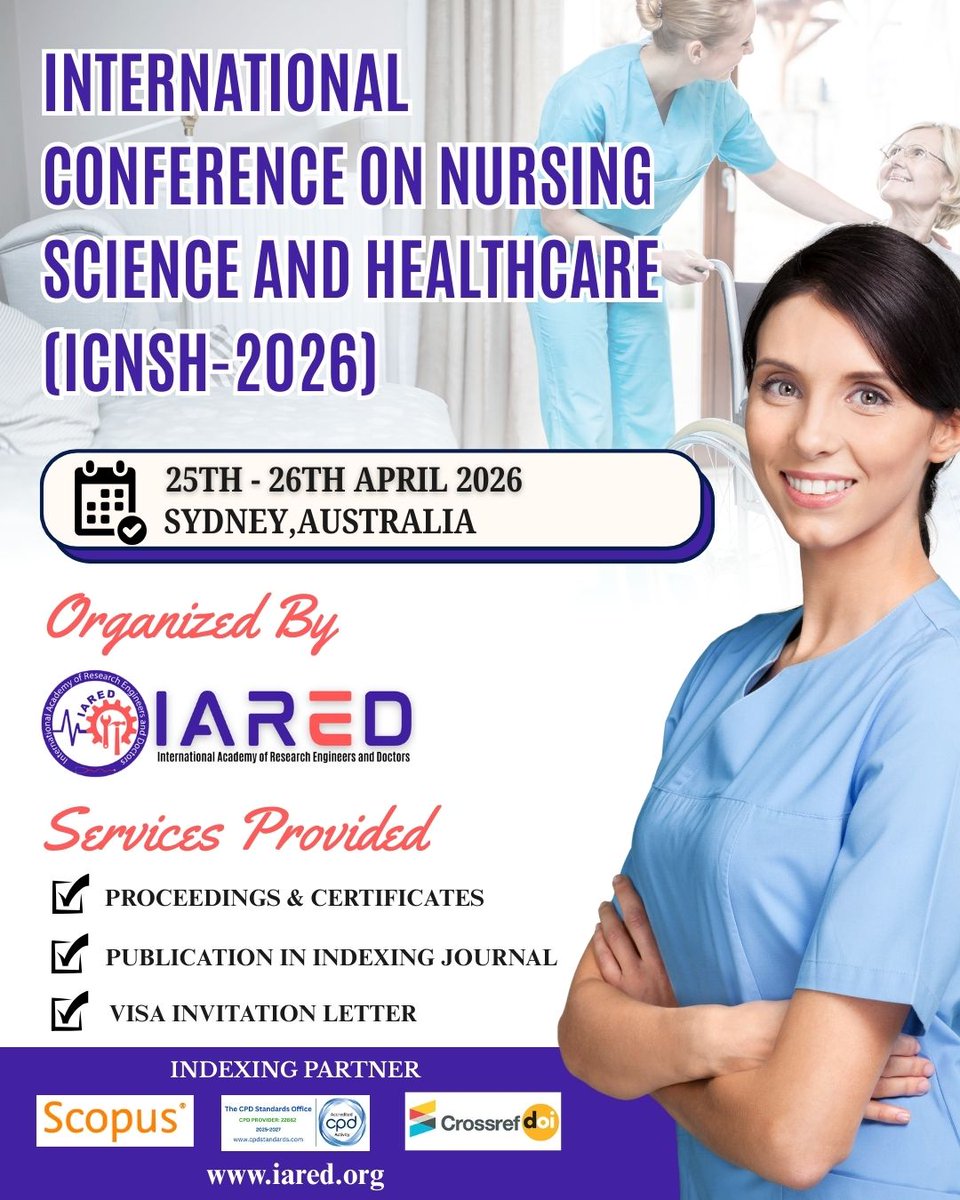 iaredconf's tweet image. 🌍🩺 Join the International Conference on Nursing Science and Healthcare (ICNSH-2026)

📅 25th–26th April 2026
📍 Sydney, Australia

🔗 Register: iared.org/Conference/550…

#iaredconference #NursingScience #HealthcareConference #MedicalResearch #sydneyconference