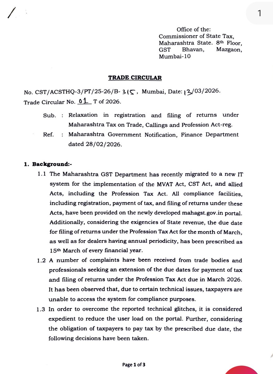 CAHimankSingla's tweet photo. BREAKING: Maharashtra Professional Tax : Temporary Compliance Relief

Due to technical glitches on the new Maha GST Portal, the department has temporarily disabled registration and return filing under the Profession Tax Act.

However, tax payment facility remains active. Taxpayers can discharge liability using PAN if PTEC/PTRC details cannot be fetched.

Key takeaways: 
✅ Payments made via PAN within due dates will be treated as valid compliance
✅ Taxpayers unable to register must apply for registration by 30 April 2026
✅ Relief applies only for compliances due in March 2026
