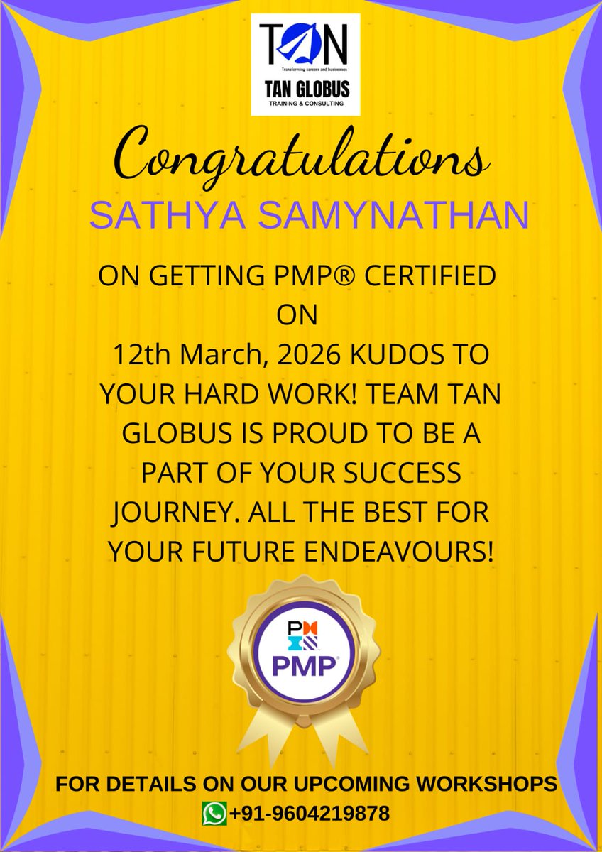 tanveermsayed's tweet photo. 🎉 Congratulations Sathya Samynathan on achieving PMP® Certification!TAN Globus Training 🚀 25+ PMP successes in recent weeks! Ready to be the next PMP? Join our April 2026 PMP Batch. 📅 4,5,11,12,18,19,25,26 April 🌐 https://t.co/yghWdHq3ZP 📲 WhatsApp: +91-96042 19878 #PMP https://t.co/XVnrnUMTVv