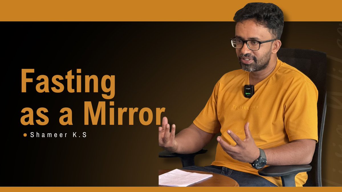 SKS READING | Fasting as a Mirror | Shameer K.S

Watch full video on here : youtu.be/gz_s3cuSJLI?si…
