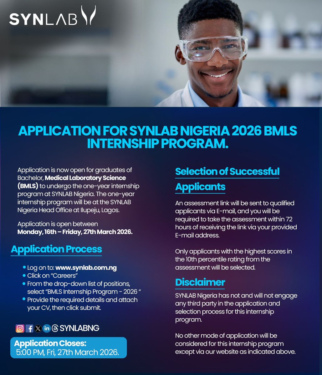 Applications for the 2026 BMLS Internship Program are NOW OPEN!

📅 Apply: March 16th – 27th, 2026

1️⃣ Log on to tiny.cc/synlab, click  "Careers" 
2️⃣ Select "BMLS Internship Program – 2026" and follow the instructions
Deadline: 27-03-26

#SYNLABNigeria #BMLSInternship