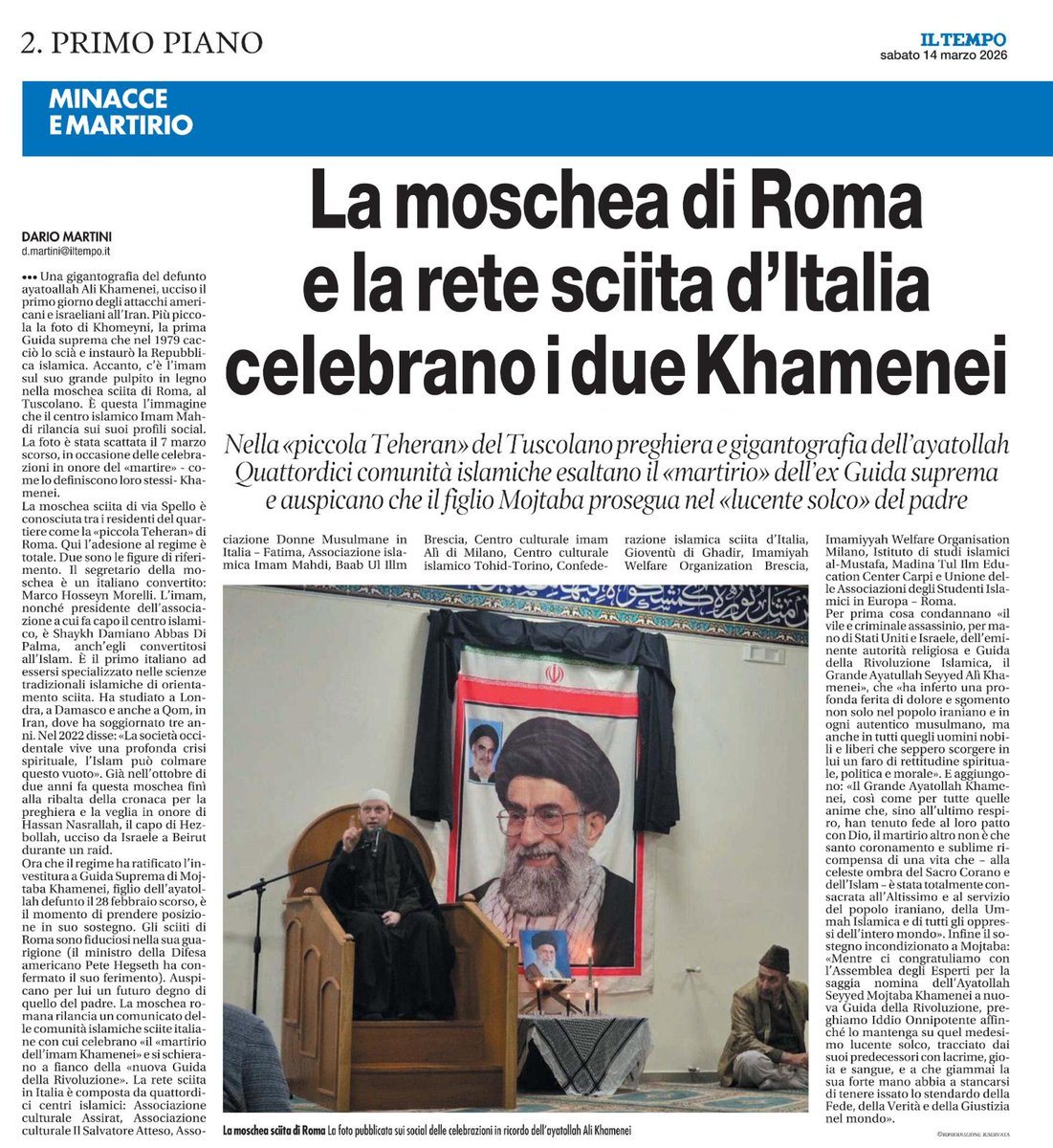 La moschea di Roma e la rete sciita d'Italia celebrano i due Khamenei
iltempo.it/attualita/2026…
"Una gigantografia del defunto ayatollah Ali #Khamenei, ucciso il primo giorno degli attacchi americani e israeliani all’Iran. Più piccola la foto di Khomeyni, la prima Guida suprema che