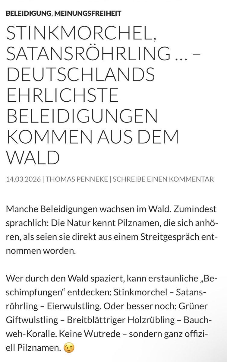 Keine Wutrede – sondern ganz offiziell Pilznamen.
Früher hat man Dinge eben beim Namen genannt.

Wenn etwas stank, hieß es Stinkmorchel. Punkt.

👉 Den ganzen Beitrag gibt es im Blog! blog.strafrecht-mv.de/stinkmorchel-s…

#penneke #beleidigung #pilze #meinungsfreiheit #strafrecht