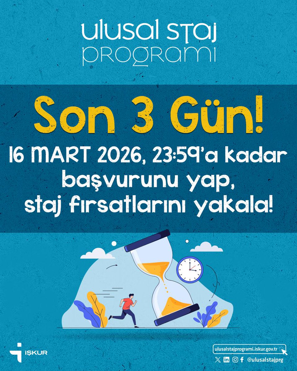 ⏳ Ulusal Staj Programı başvurun için SON 3 GÜN!

Kamu kurumlarında ve özel sektörde staj fırsatlarını yakalamak için başvurunu tamamla

📅 Son başvuru: 16 Mart 2026 | 23:59

Geleceğin için önemli bir adım at!
<a href="/TurkiyeIsKurumu/">İŞKUR</a>
🔗 ulusalstajprogrami.iskur.gov.tr

#UlusalStajProgramı #Staj