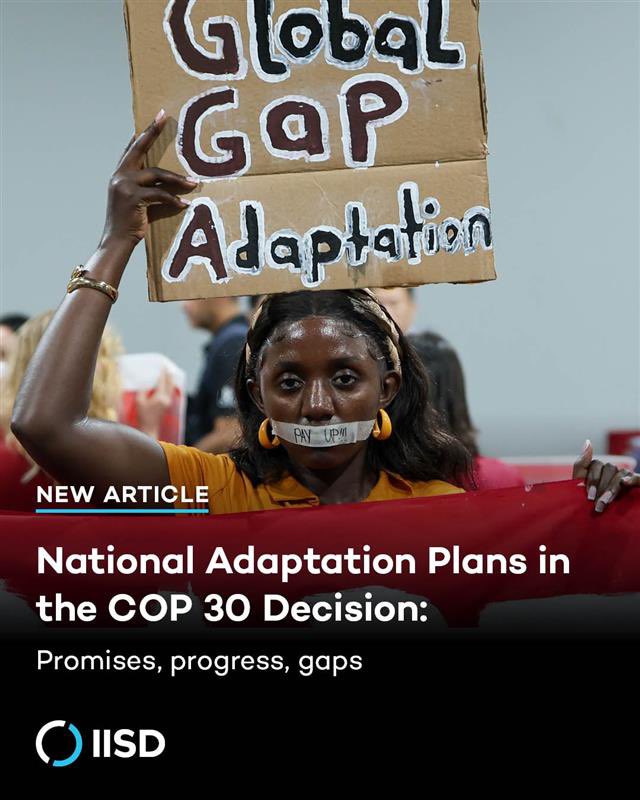 AmbassadorEve's tweet photo. Closing the #GlobalAdaptationGap requires more than ambitious plans, it requires the resources and systems to implement them.

The recent #NAP Assessment adopted at
COP30 @UNFCCC shows encouraging progress, with many developing countries advancing their National Adaptation Plans. However, significant barriers remain, especially limited climate finance, gaps in climate information, and capacity constraints. 

Strengthening adaptation planning and ensuring accessible, predictable support will be critical if countries are to translate commitments into real resilience for communities, ecosystems, and economies.

@IISD_news @IISD_SDGs @UN @UNDP
@UNICEF @UN_Women @UNEP @UNESCO @antonioguterres @simonstiell @unicefchief @_AfricanUnion @greensheikh @okidi64
@bNATIFU @MargaretMwebesa
@hbyamukama75 @Dr_JibCares
@Voice4ClimateAF

#COP30 #UNFCCC #ClimateAdaptation #NationalAdaptationPlans #ClimateFinance
#AdaptationGap #ClimateResilience #ClimatePolicy #ClimateAction