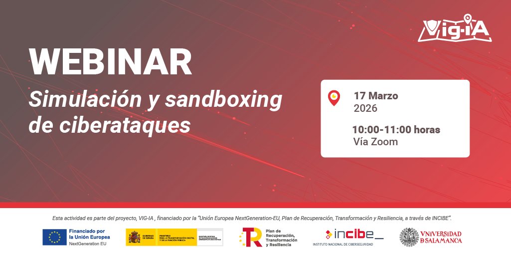 BISITE_USAL's tweet photo. ¡Ya falta poco! En este webinar del proyecto #VigIA de @INCIBE analizaremos cómo los entornos de simulación y #sandboxing permiten anticiparse a las amenazas antes de que ocurran.
📅 Martes, 17 de marzo
⏰ 10:00 – 11:00 h
Accede aquí: https://t.co/9UubfnPH9H https://t.co/PrMWVFfDrk