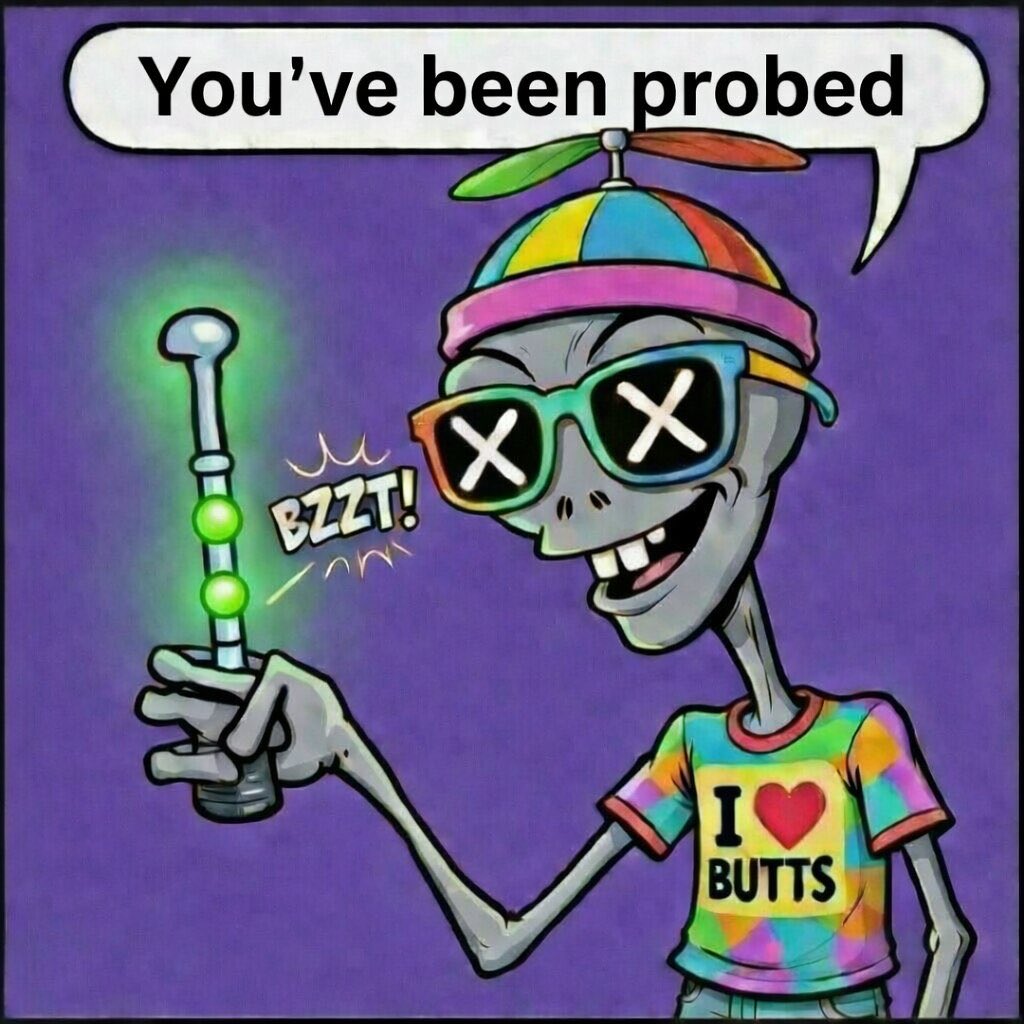 AlienButtProbe tweet media