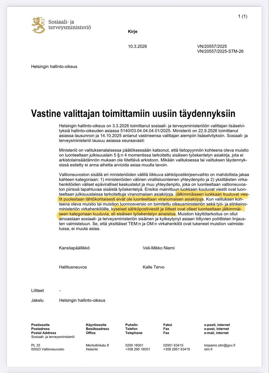 Ihan ystävällisenä huomatuksena <a href="/STM_Uutiset/">Sosiaali- ja terveysministeriö</a>, että KHO:2020:113 mukaan sisäisen työskentelyn asiakirjoja koskeva ”lain 5 §:n 4 momentti koskee nimenomaan viranomaisen asiakirjoiksi luokiteltavia asiakirjoja”. Argumentoitte tuomioistuimelle muistiota ei-viranomisen asiakirjana 😂