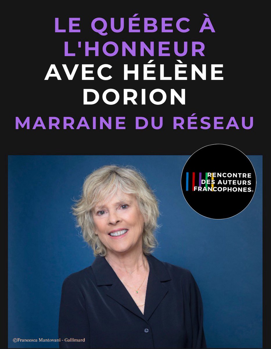 Bienvenue Hélène Dorion dans la grande et belle famille de Rencontre des Auteurs Francophones