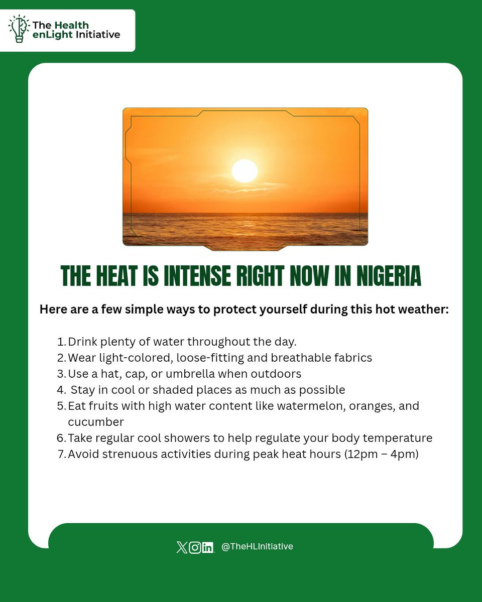 TheHLInitiative's tweet image. Stay cool and safe in Nigeria's heat! 💧 

Follow these simple tips to protect yourself during hot weather: stay hydrated, dress in breathable fabrics, and take cool showers.

#HeatwaveTips #StaySafe
