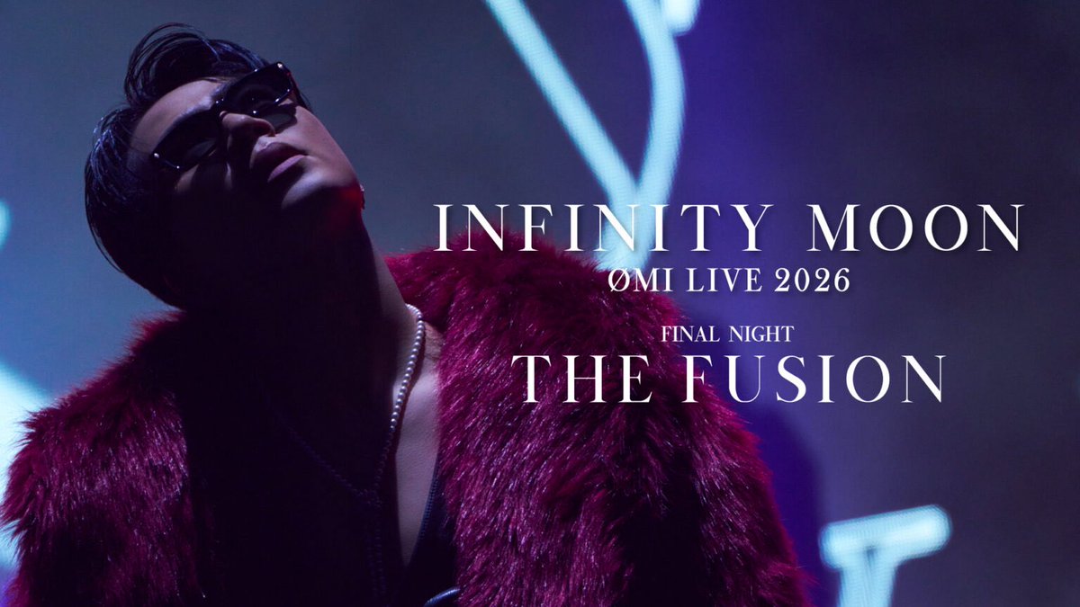 moa.TR 【新品ØMI INFINITY MOON ANSWER ØMI LIVE 2026 ～INFINITY MOON～ 4/26(日)よりU-NEXTにて配信決定