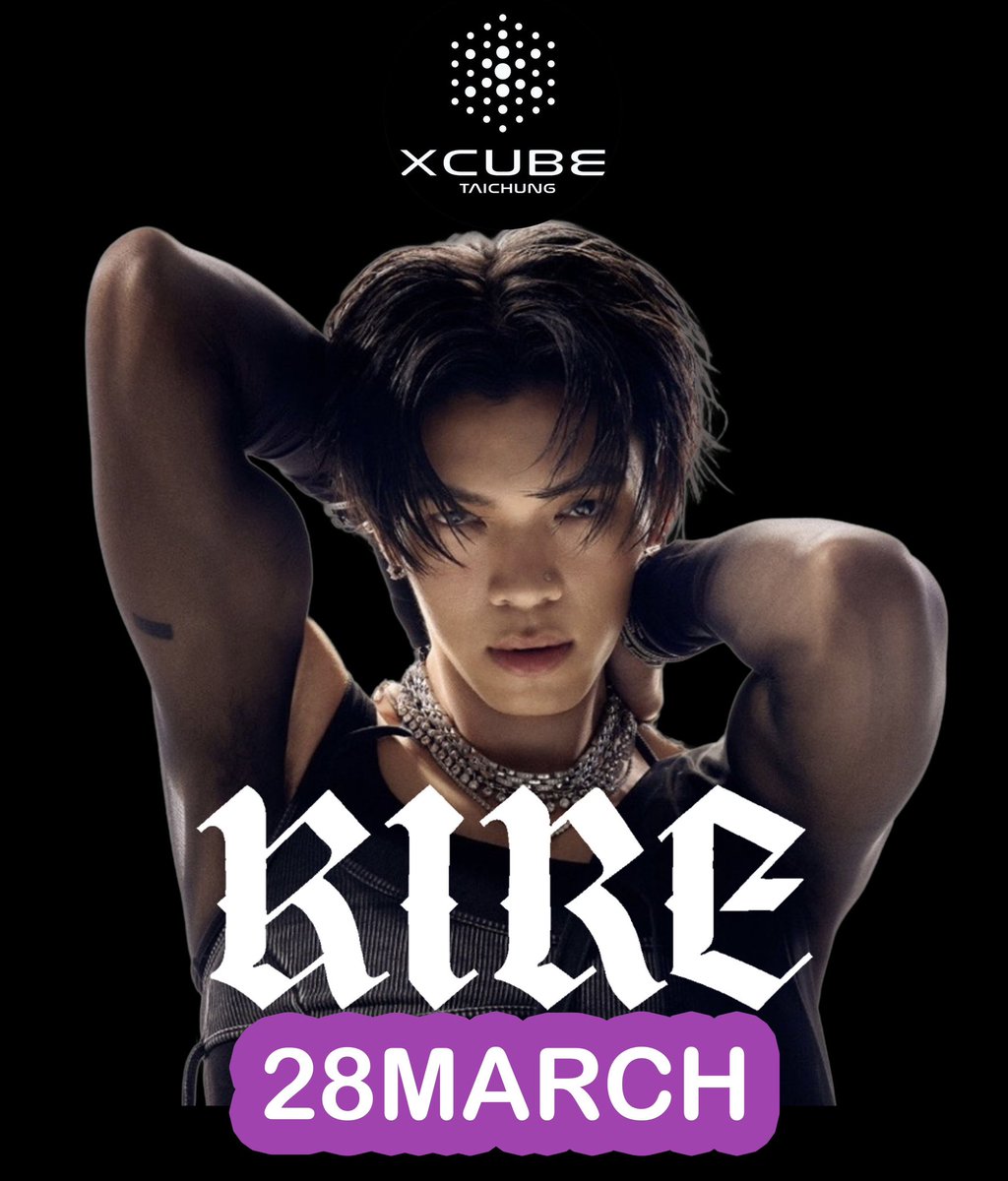 Kire_WingGlobal's tweet photo. 🔥BIG NEWS
KIRE is coming to XCUBE CLUB!
����March 28
📍CUBE TAICHUNG
Don't miss this exclusive night of music,
energy &amp; vibes!
🪽Fans, get ready to dance, cheer, and experience KIRE live!
Tag your friends and save the date!
#kire @kireyung https://t.co/VuxLjVLkx8
