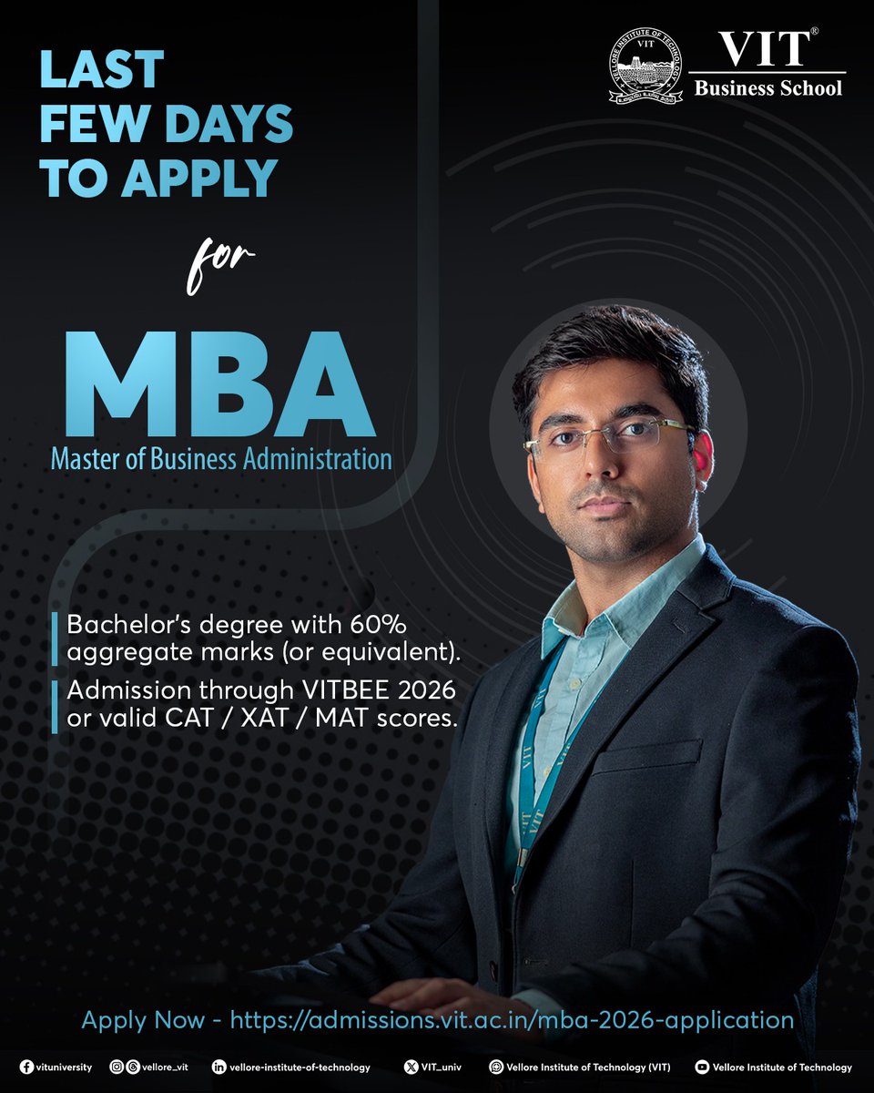 VIT_univ's tweet image. Don’t let your MBA dreams wait another year. The "Last Few Days" aren't just a warning—they're your signal to take action. 

🔗 Apply here: admissions.vit.ac.in/mba-2026-appli…

@ChennaiVit @VITAPuniversity @VITBhopal 
#VIT #MBA #Management #MBAAdmissions2026 #VITBEE #CAT #XAT #MAT