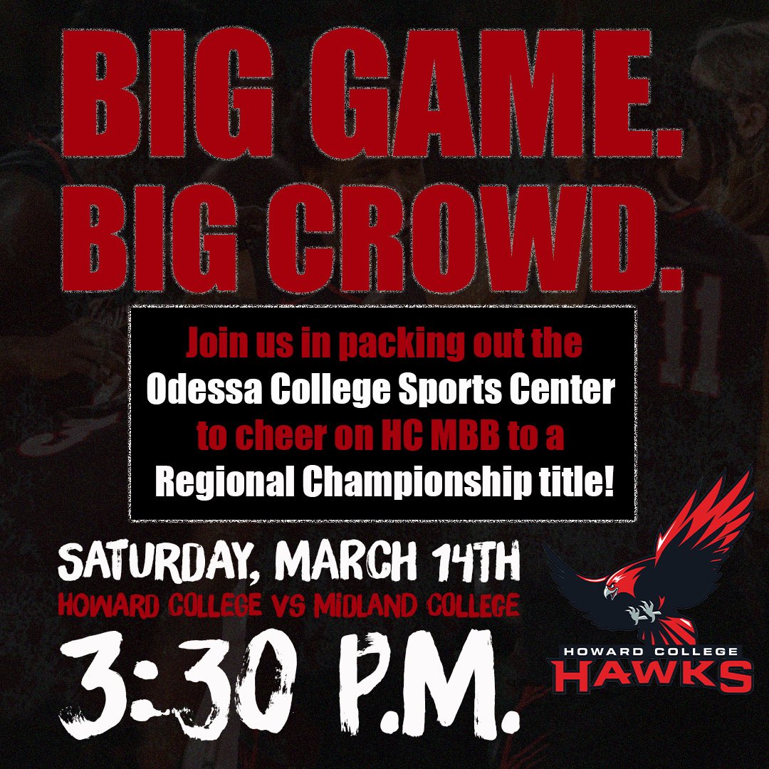 hchawks's tweet photo. HAWK FAMILY‼️ We need YOU to come help us cheer on our MBB program to a Regional Championship title 👀
Today at 3:30 p.m. we take on Midland College at the Odessa College Sports Center. Come out, wear red and black and GET LOUD!!!!
See YOU this afternoon 🔜
#HawksFlyTogether https://t.co/XMTSyuOW51