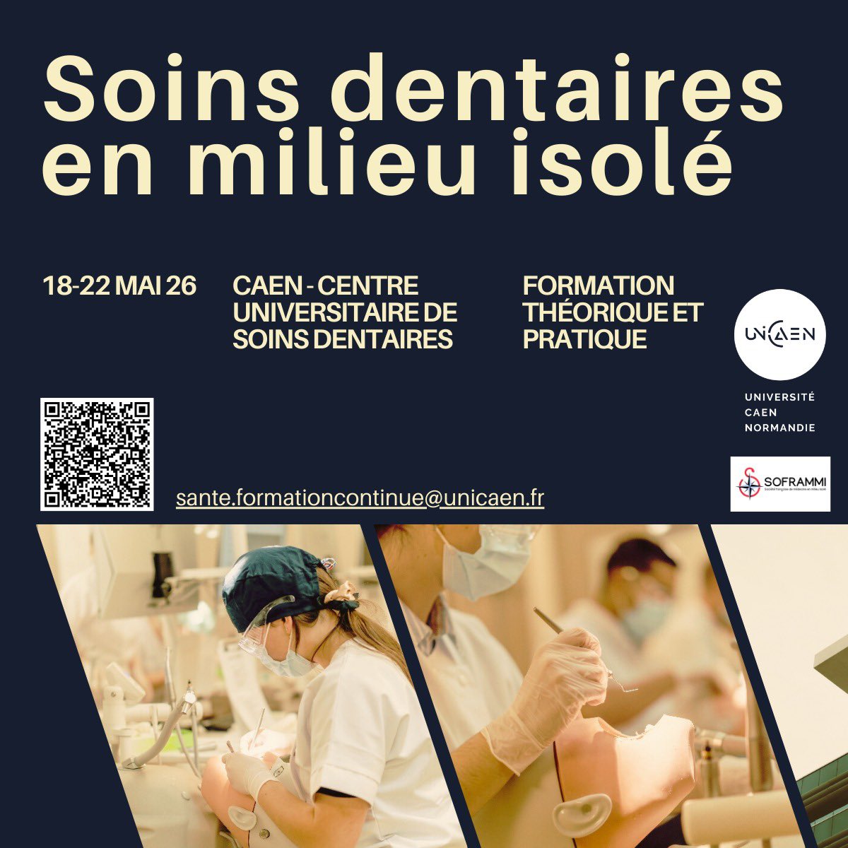 soframmi's tweet photo. 🗓️ Mi-mai se tiendra la nouvelle formation qualifiante à Caen !

Les soins dentaires représentent une part importante de l’activité médicale en milieu isolé, voici une opportunité pour y être formé 🦷

📝 Infos et inscription avant le 30 mars : sante.formationcontinue@unicaen.fr https://t.co/ZHwWFwFTEa