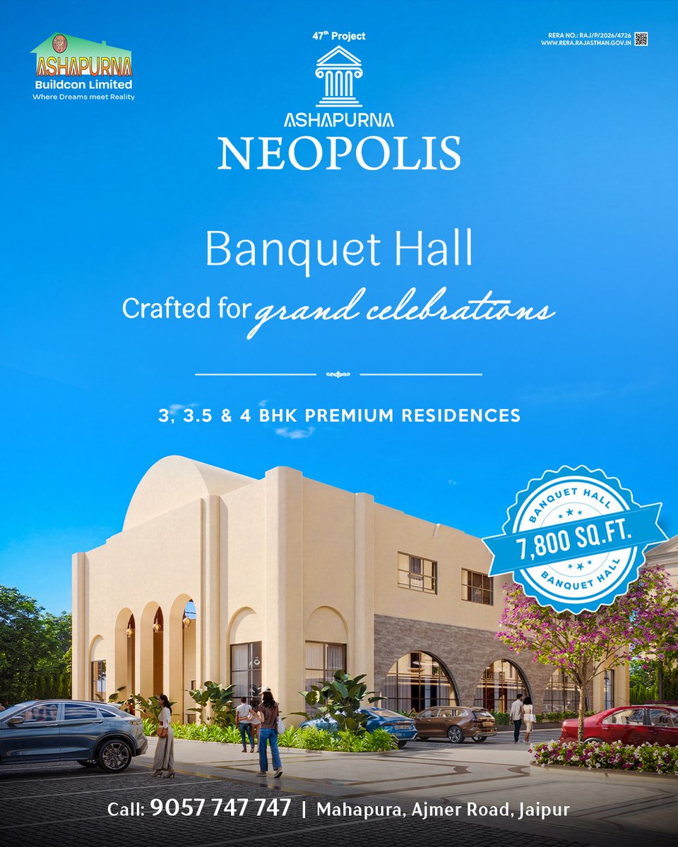 ashapurnabl's tweet image. Celebrate life’s biggest moments at the Pillarless Banquet Hall (7,800 sq. ft.) at Ashapurna Neopolis. 

RERA: RAJ/P/2026/4726

📍 Mahapura, Ajmer Road, Jaipur
📞 Call: 90577 47747

#ashapurnaneopolis #jaipur #greektheme #propertyinjaipur #premiumresidences #banquethall