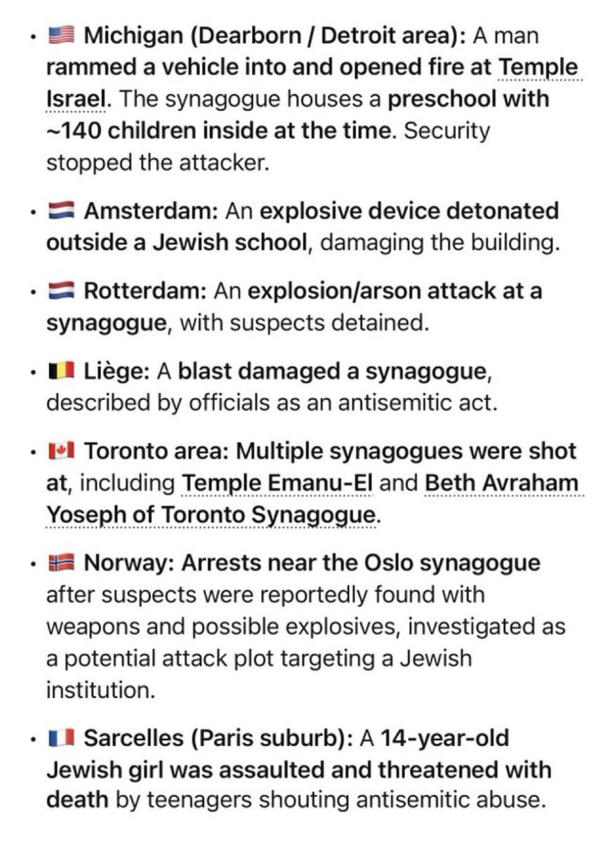 Just in the last week. But if you call out that all these acts of Jew hate were carried out by Muslims, then you’re the bigot.